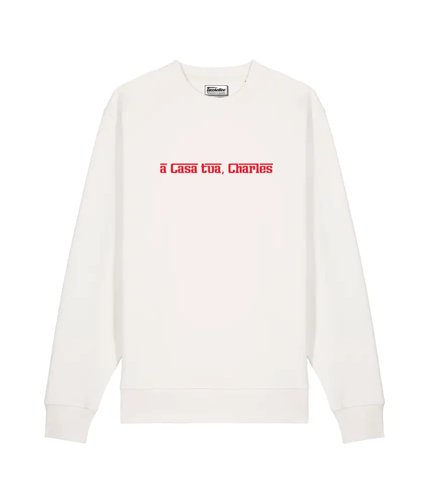 A CASA TUA, A CASA NOSTRA Felpa girocollo